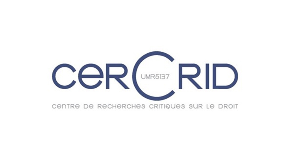 Centre de Recherches Critiques sur le Droit (CeRCriD UMR 5137)