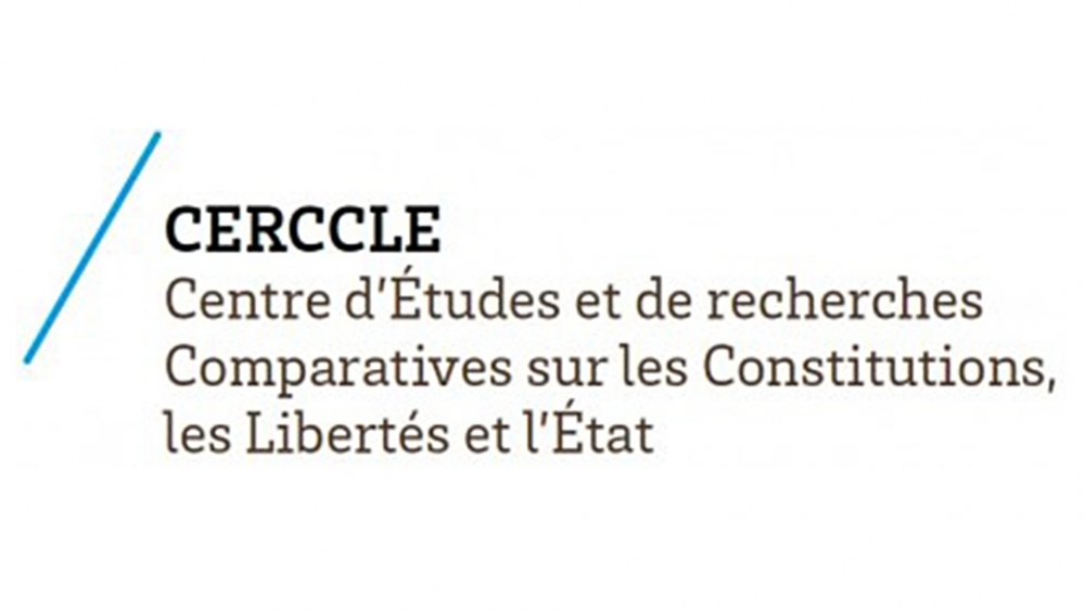 Centre d'études et de recherches comparatives sur les constitutions, les libertés et l'État (CERCCLE - EA 7436)